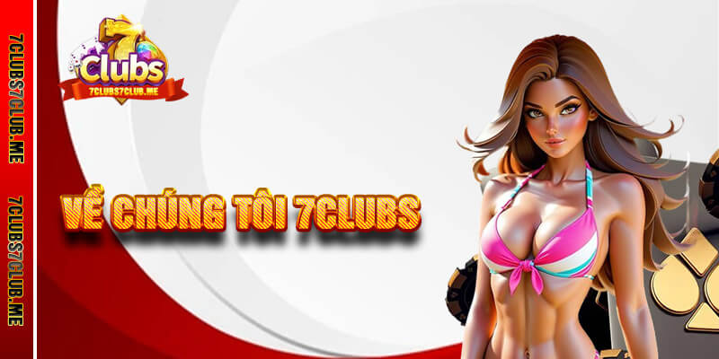 Giới Thiệu 7clubs